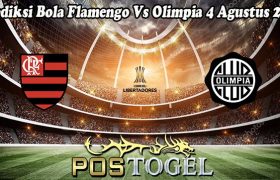 Prediksi Bola Flamengo Vs Olimpia 4 Agustus 2023
